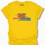 Chill Out T-Shirt