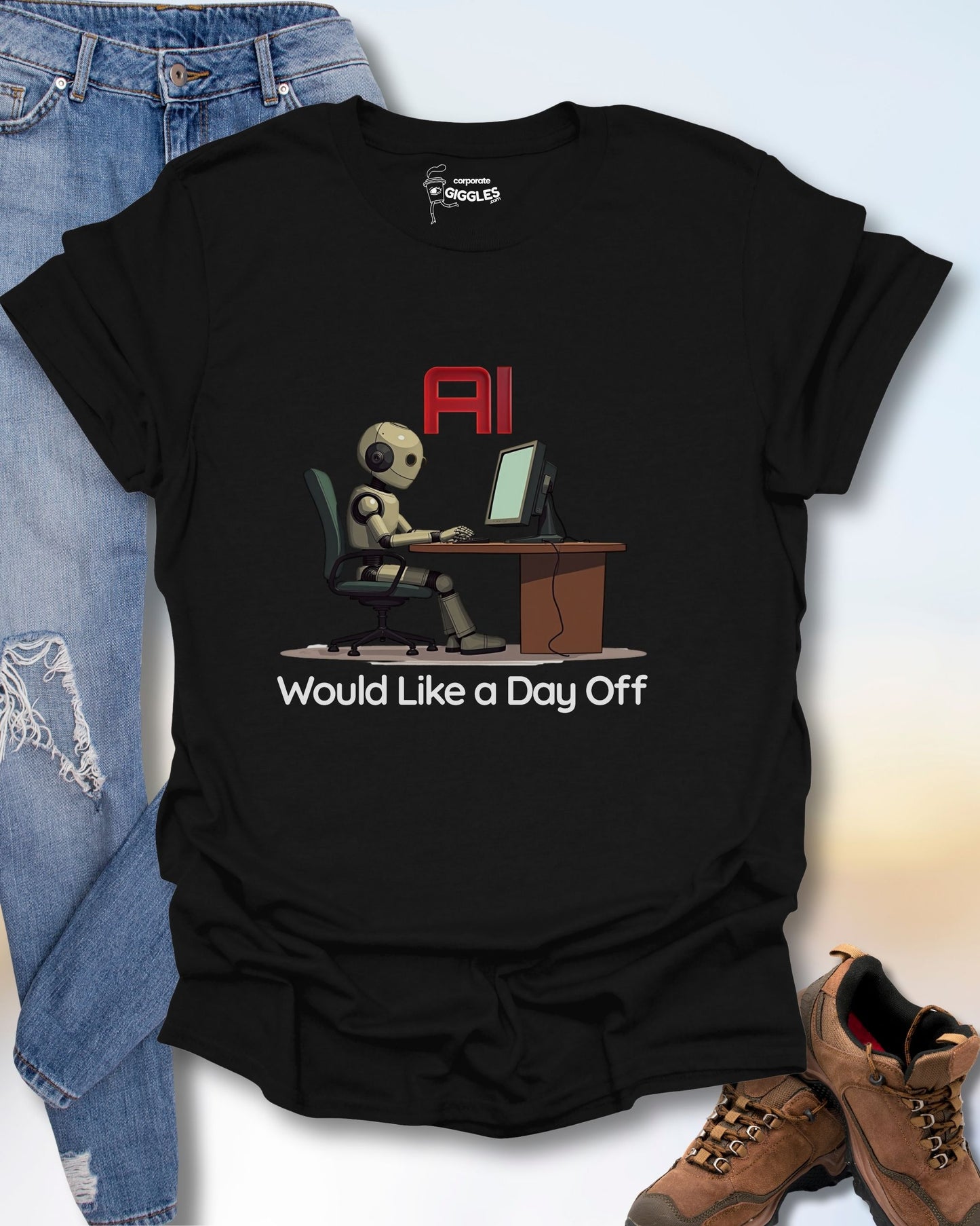 AI Would Like A Day Off T-Shirt