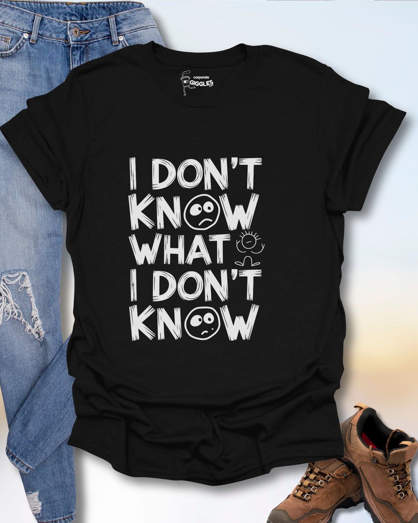 I Don't Know What I Don't Know T-Shirt