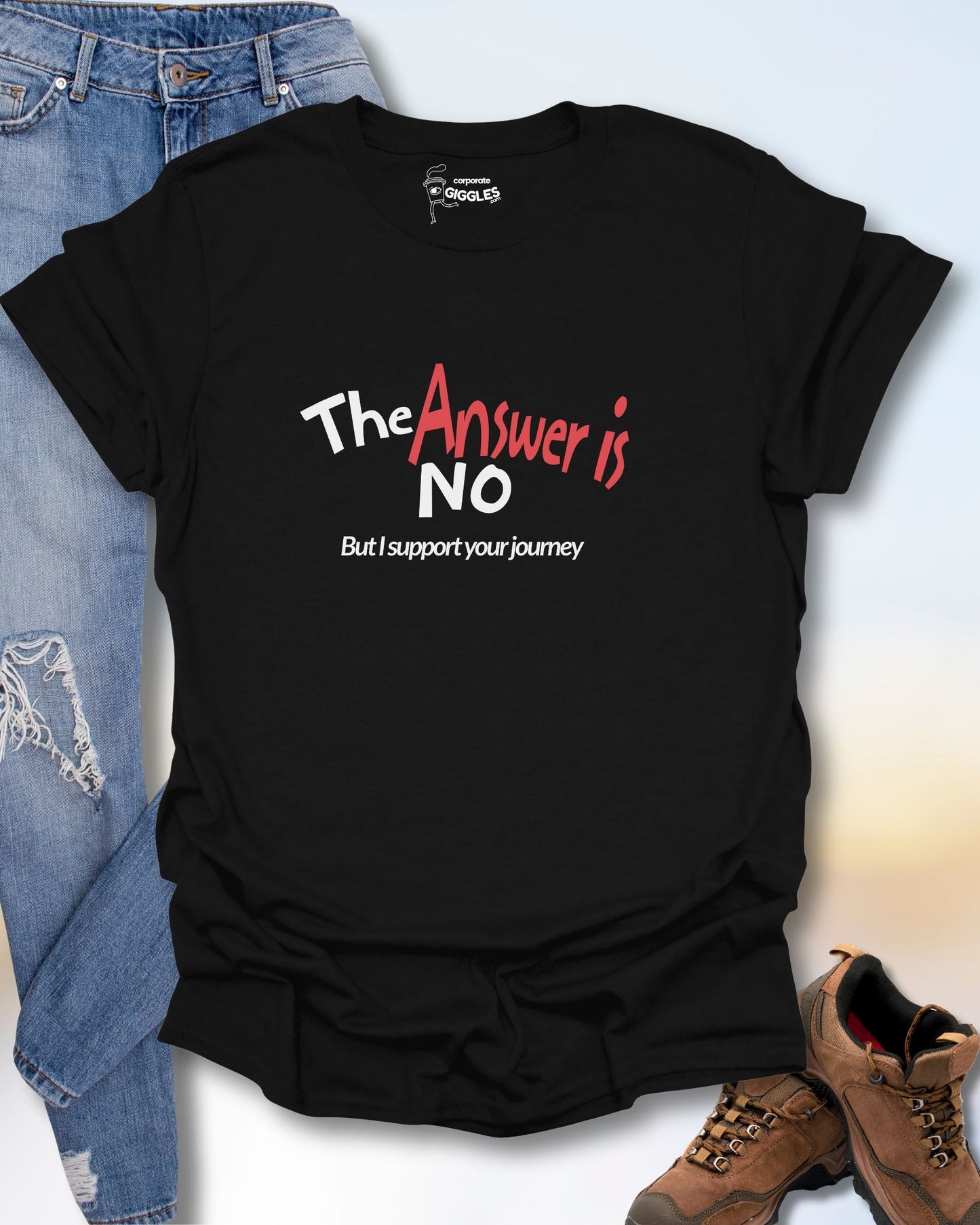 The Answer Is No T-Shirt