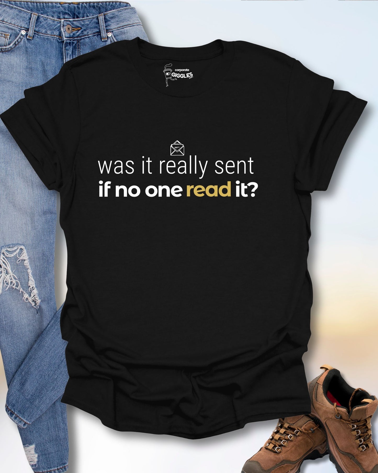 Was It Really Sent? T-Shirt