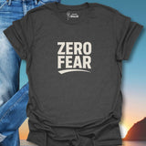 Zero Fear T-Shirt