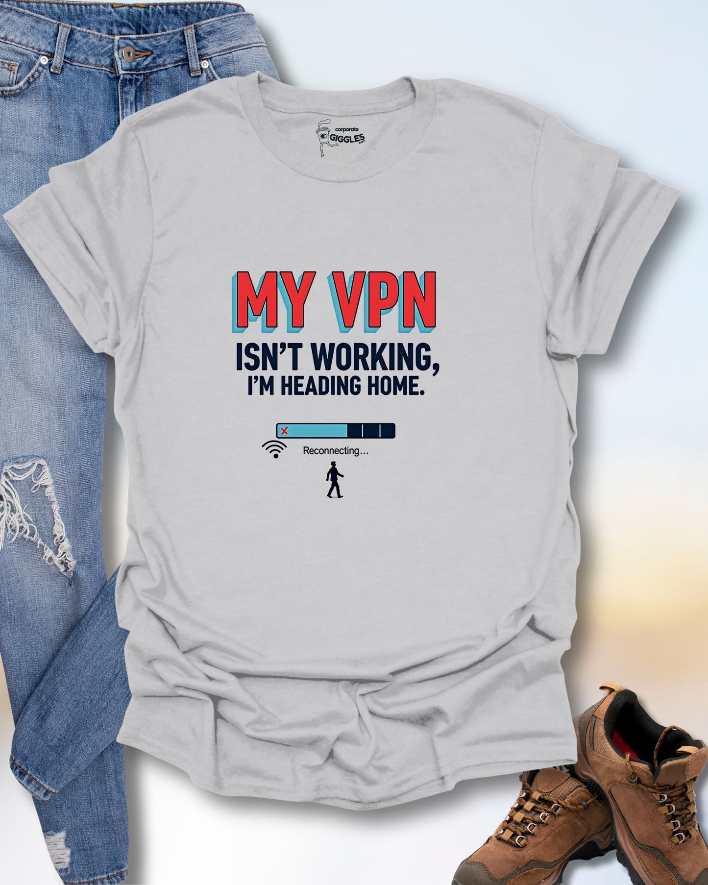My VPN Isn't Working T-Shirt