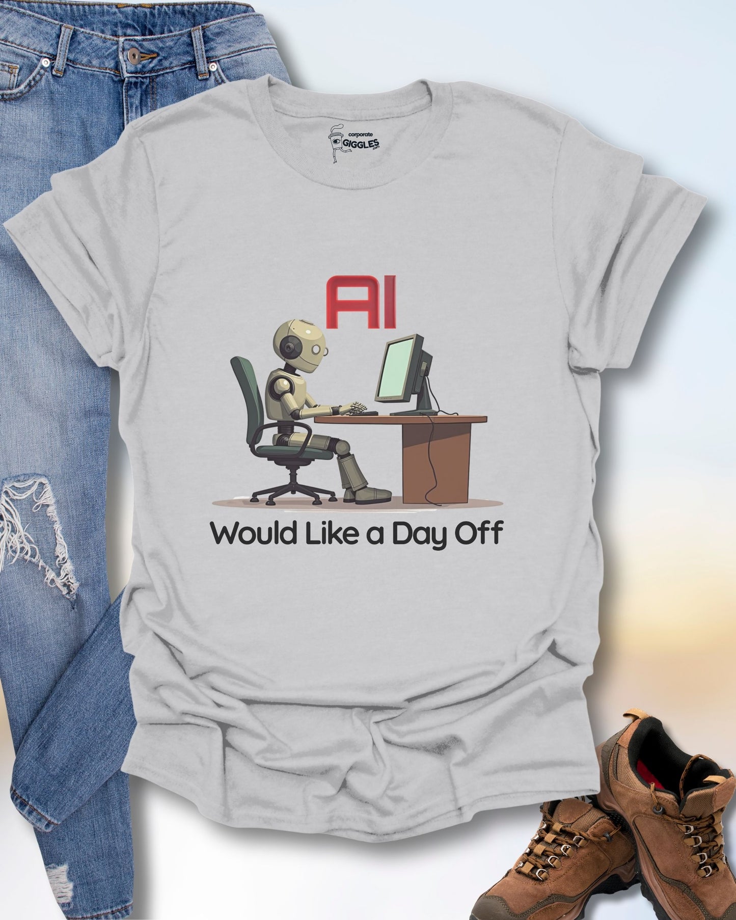AI Would Like A Day Off T-Shirt