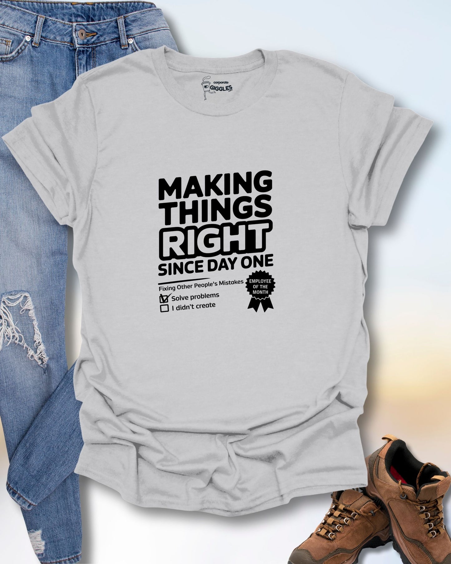 Making Things Right T-Shirt