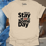 Official Stay At Home Day T-Shirt