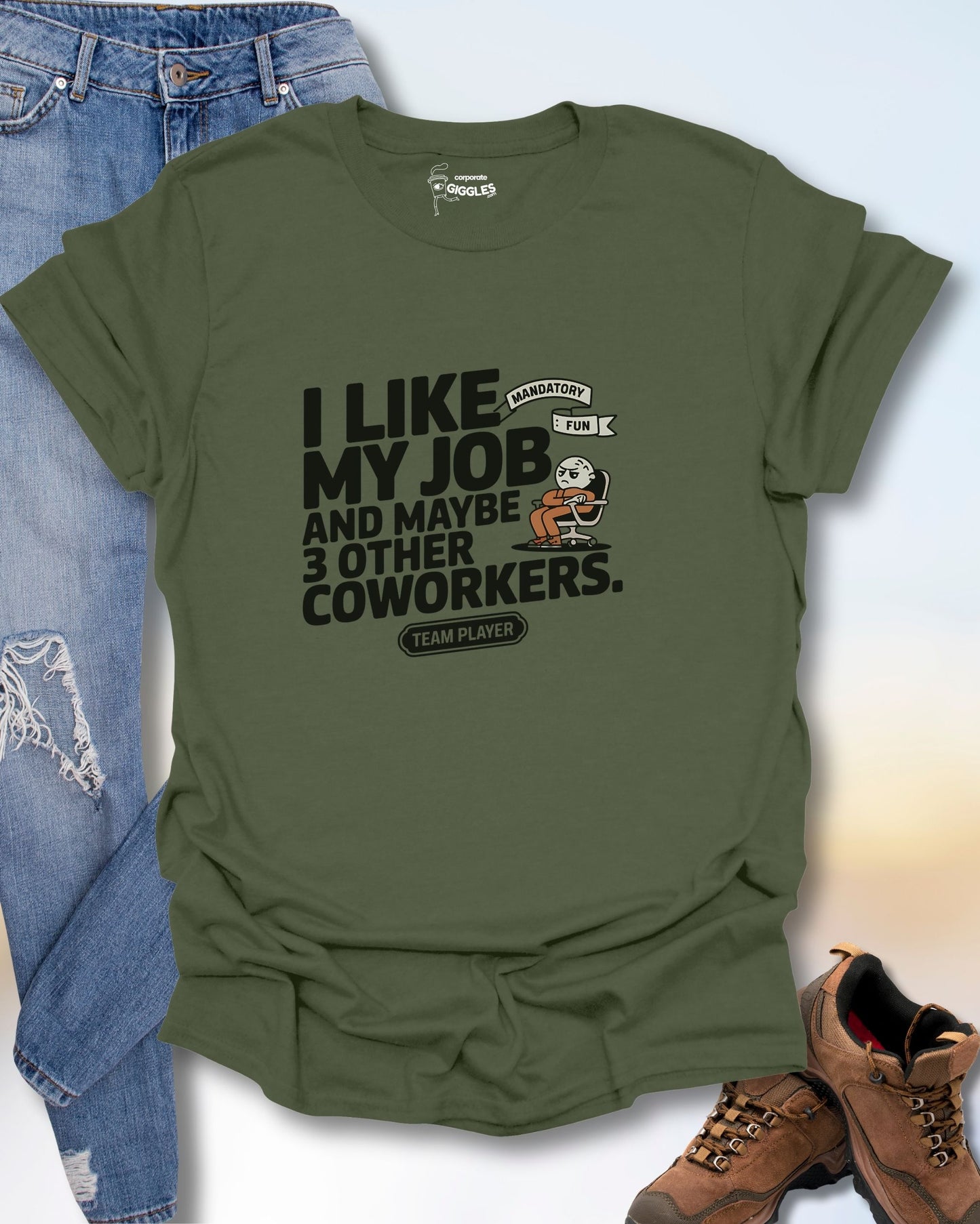 I Like My Job & 3 Other Co-Workers T-Shirt