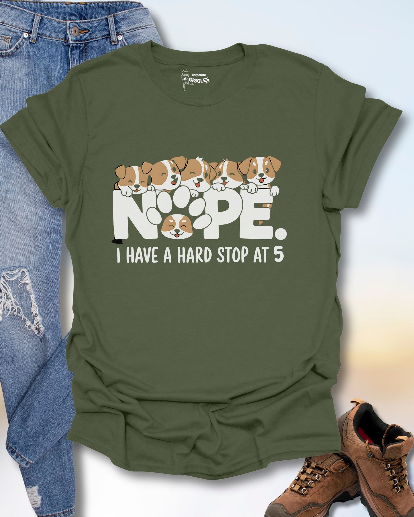Nope. I Have A Hard Stop At 5 T-Shirt