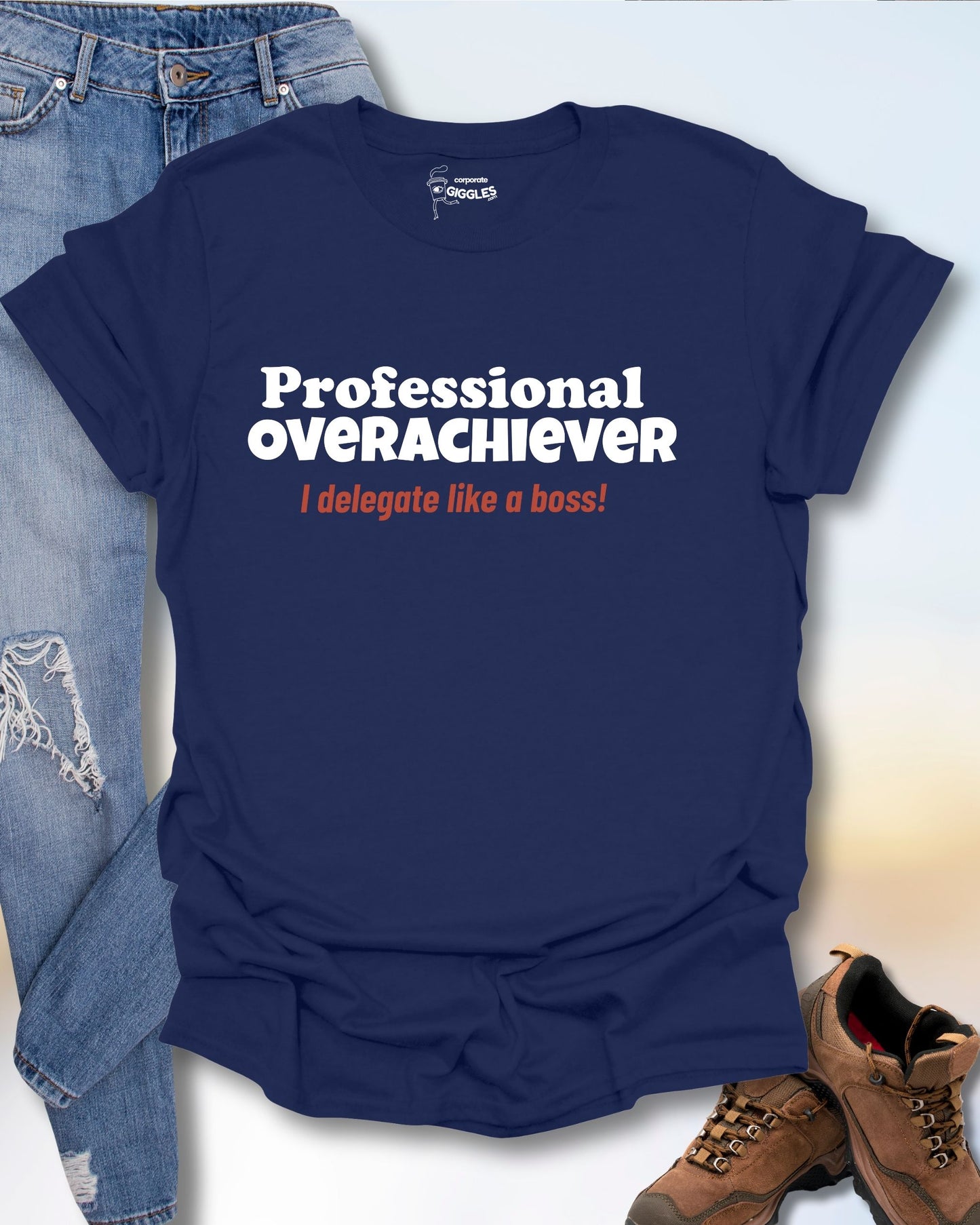 Professional Overachiever T-Shirt