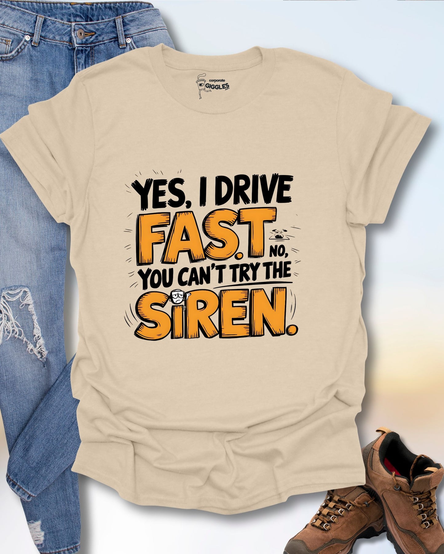 Yes, I Drive Fast T-Shirt