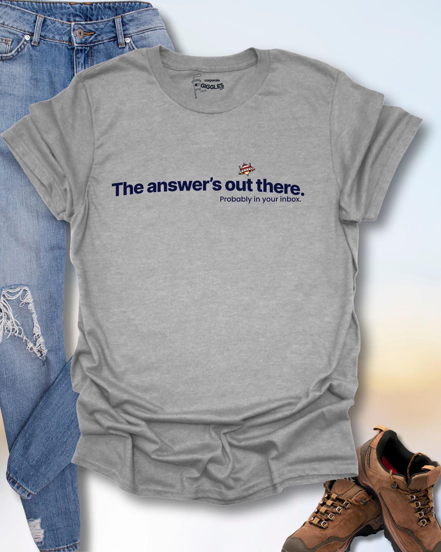 The Answer's Out There. T-Shirt