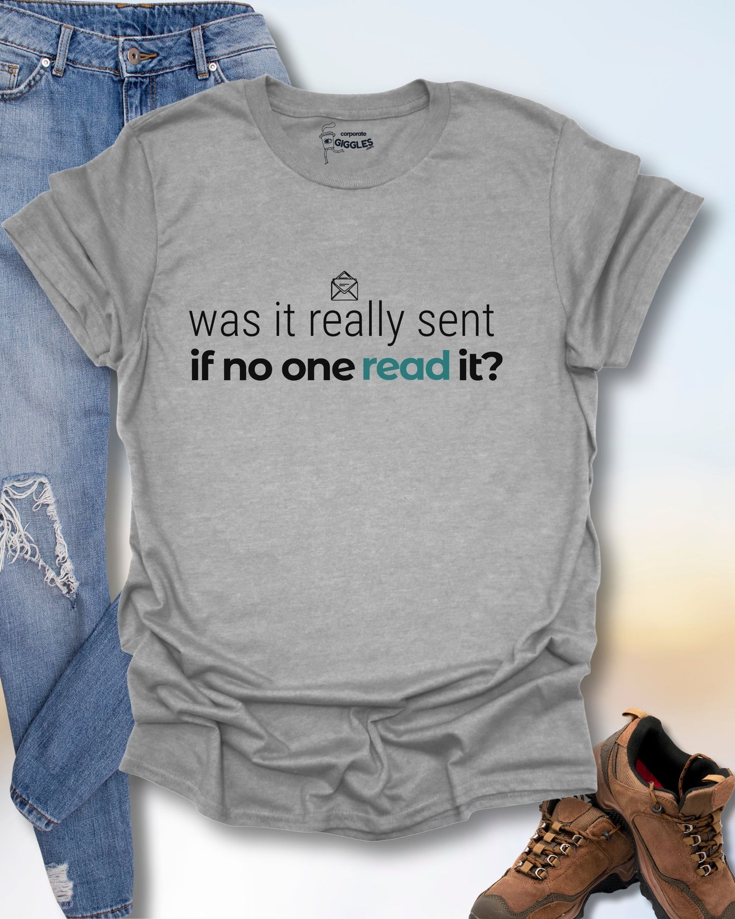 Was It Really Sent? T-Shirt