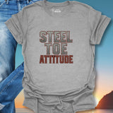 Steel Toe Attitude T-Shirt