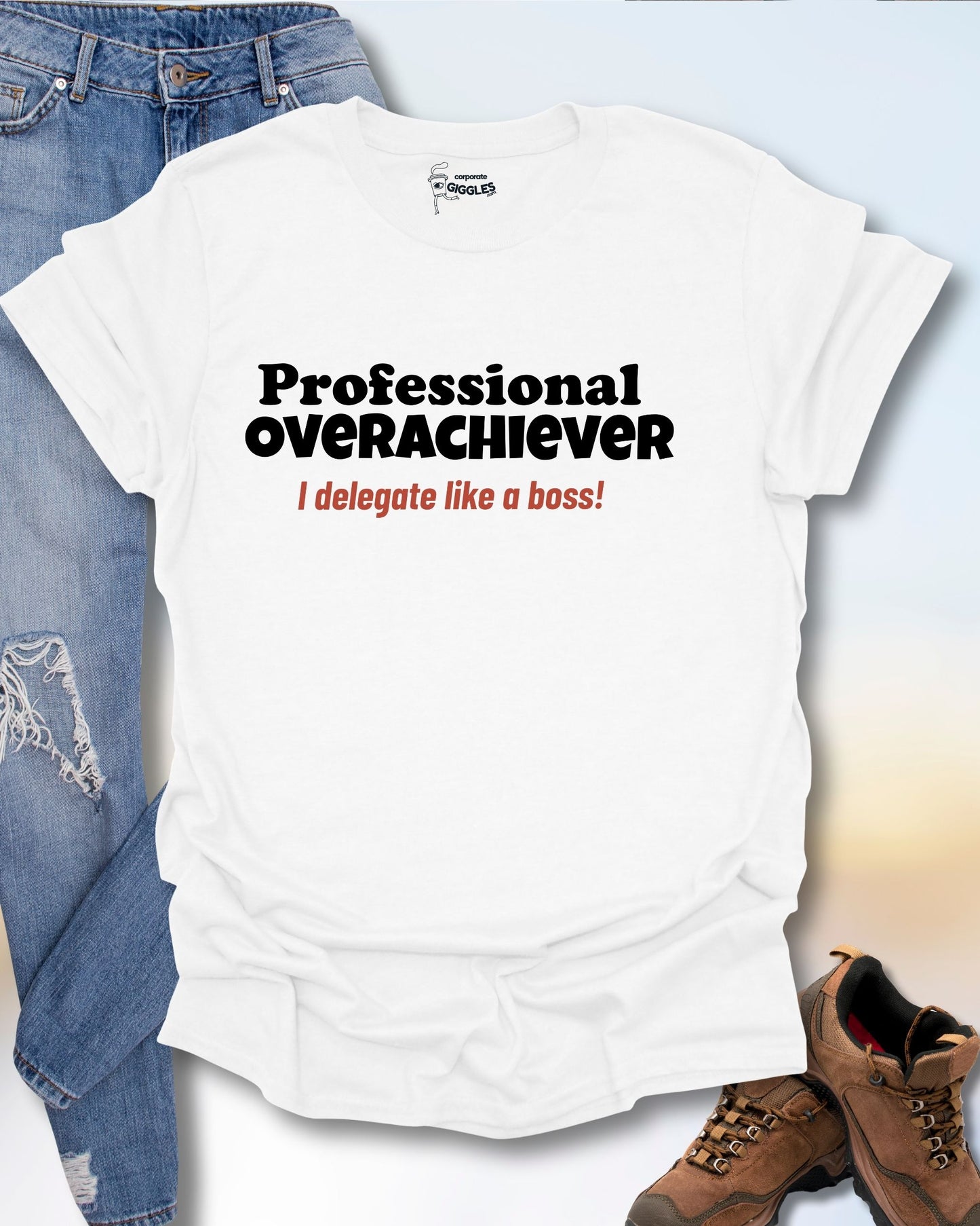 Professional Overachiever T-Shirt