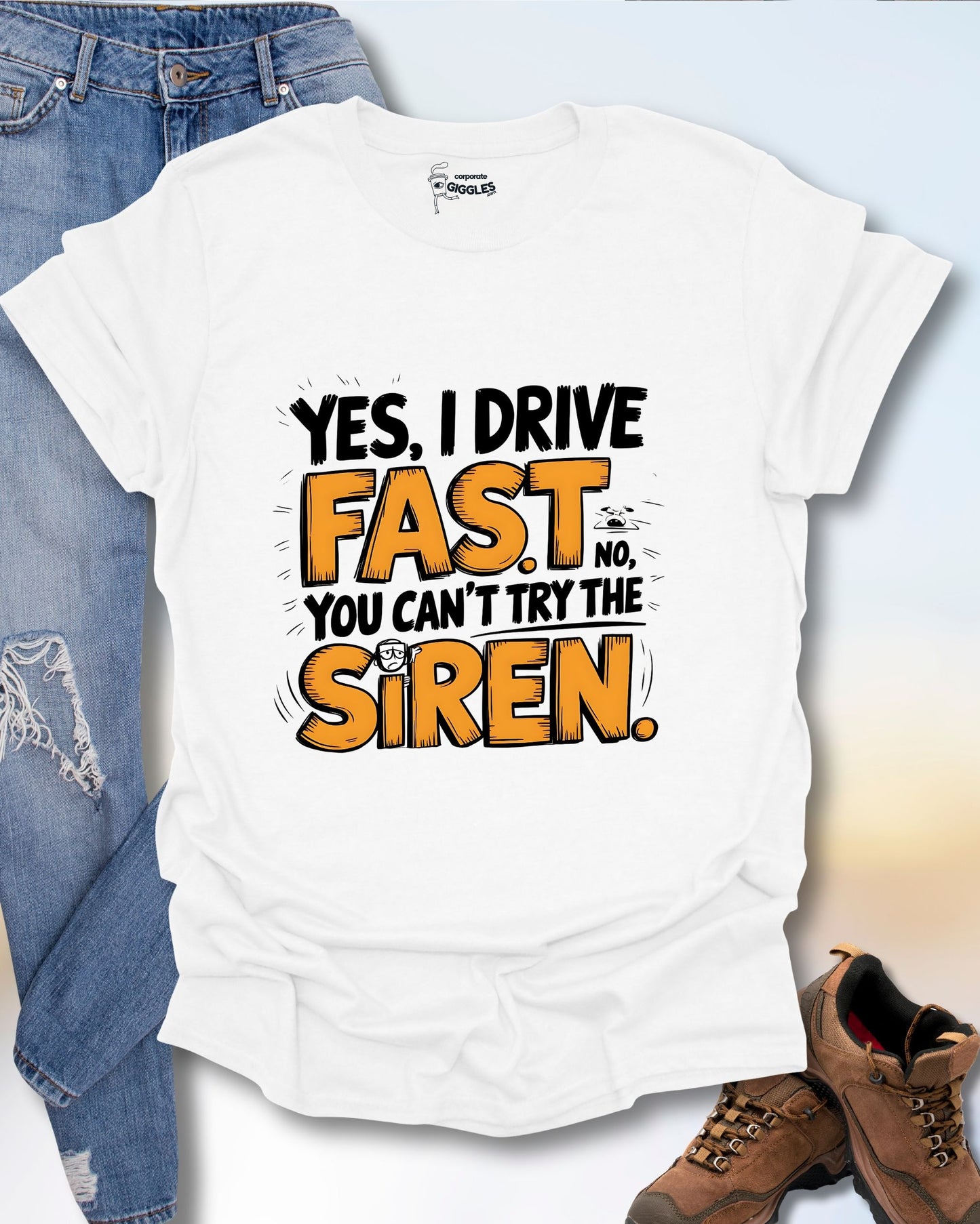 Yes, I Drive Fast T-Shirt