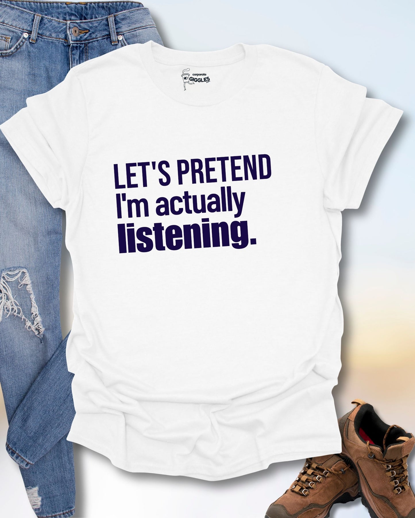 Let's Pretend T-Shirt