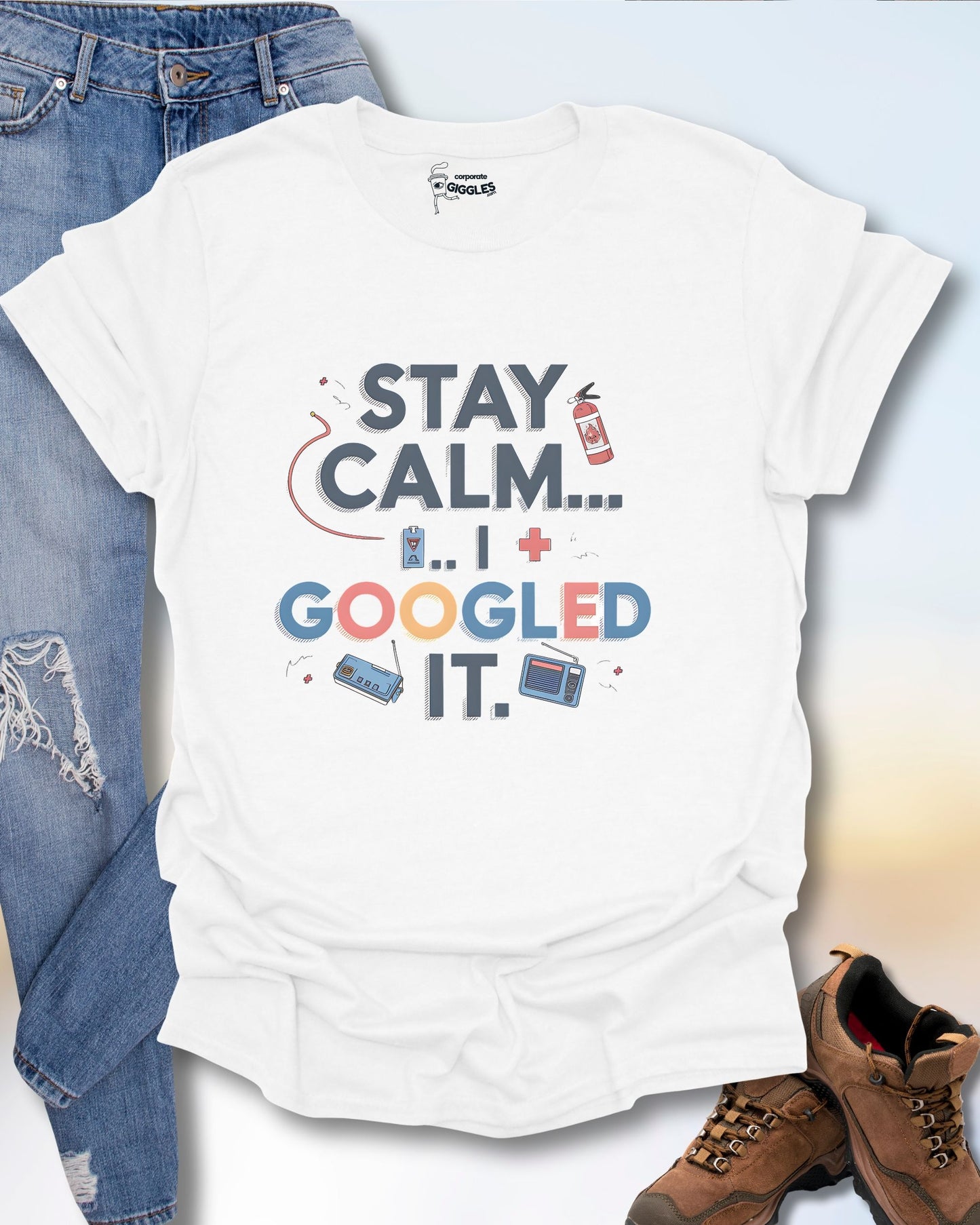 Stay Calm I Googled It T-Shirt