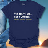 The Truth Will Set You Free T-Shirt