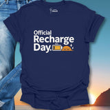 Official Recharge Day. T-Shirt
