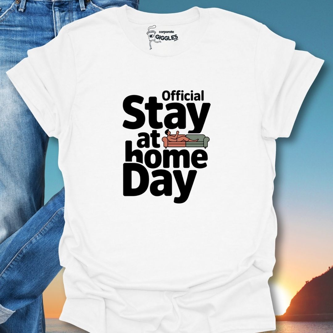 Official Stay At Home Day T-Shirt