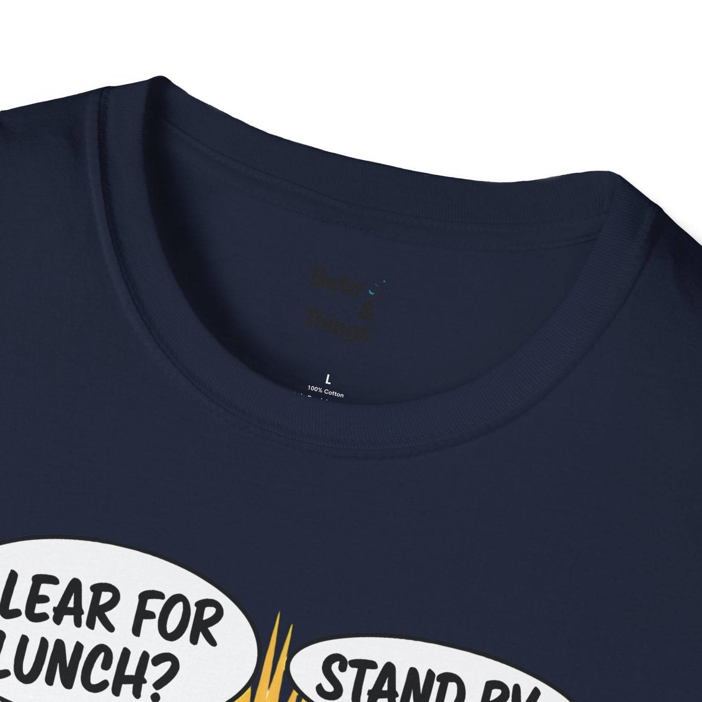 Clear for Lunch? LOL T-Shirt