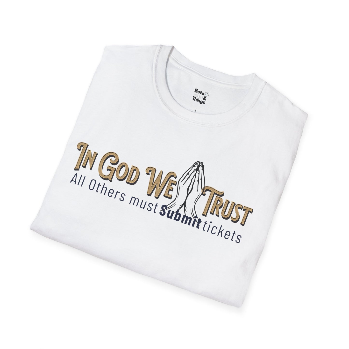 In God We Trust T-Shirt