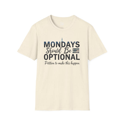 Mondays Optional T-Shirt