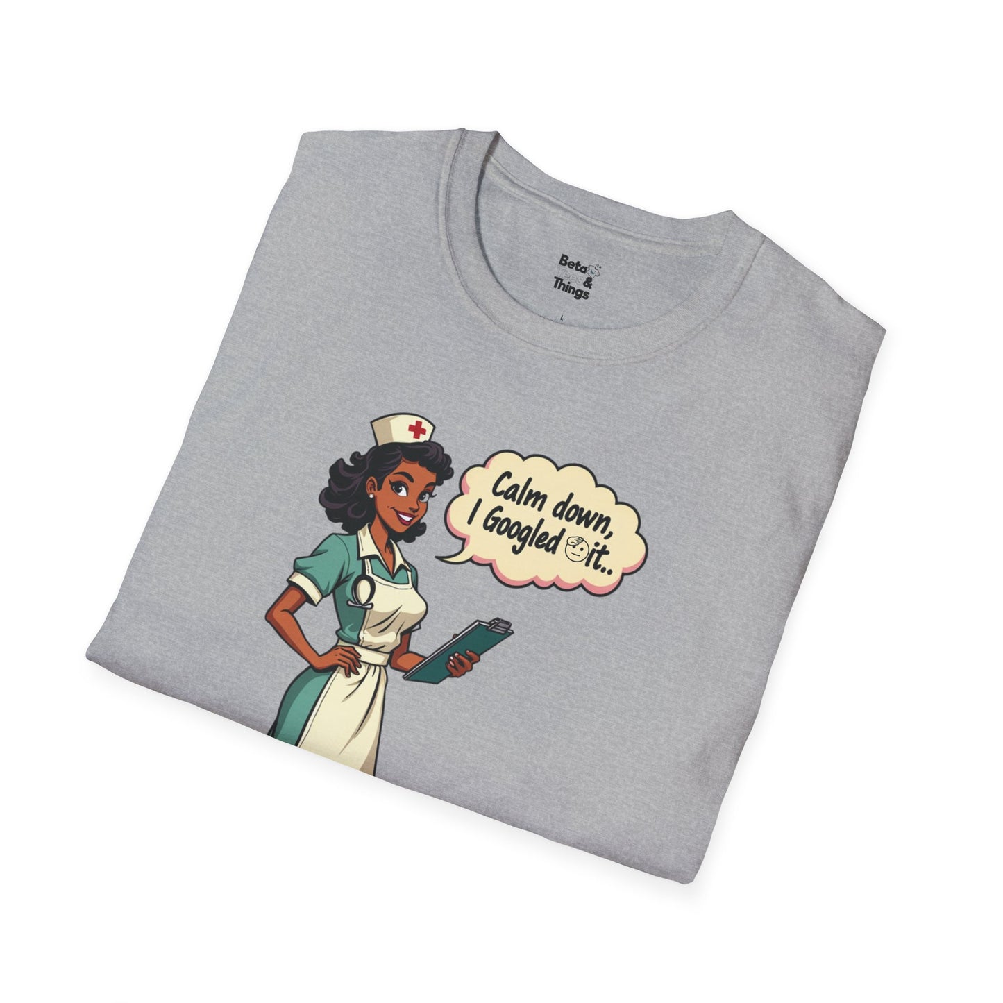 The Dr. Google, RN T-Shirt