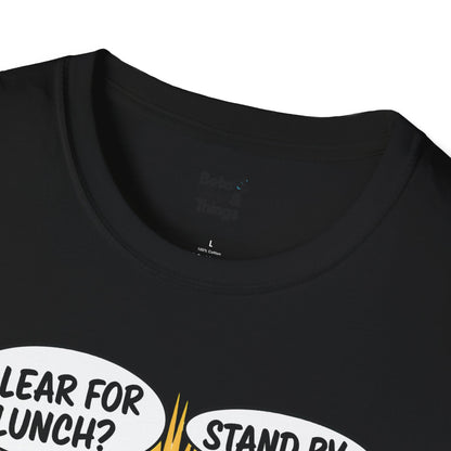 Clear for Lunch? LOL T-Shirt