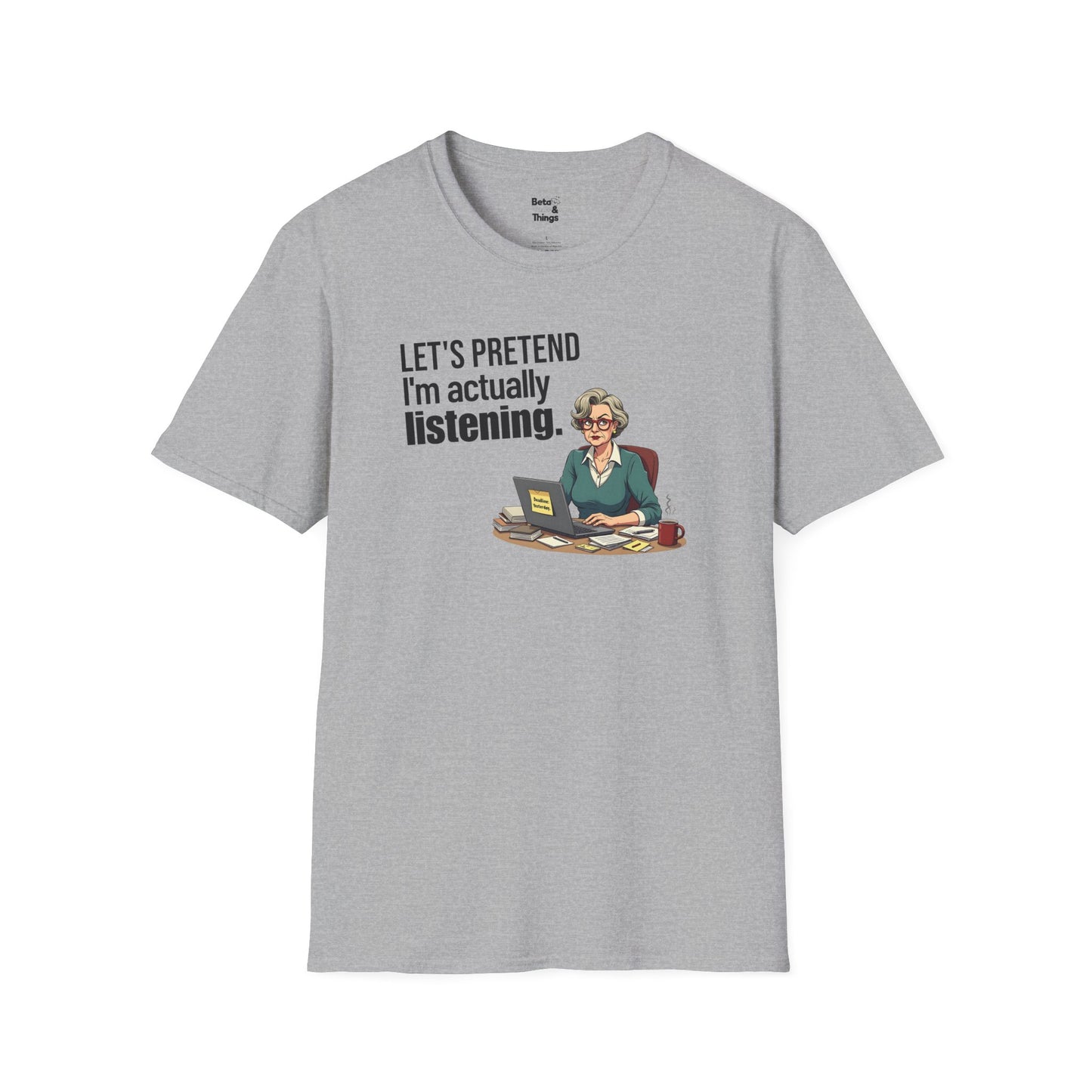 The Inactive Listening T-Shirt