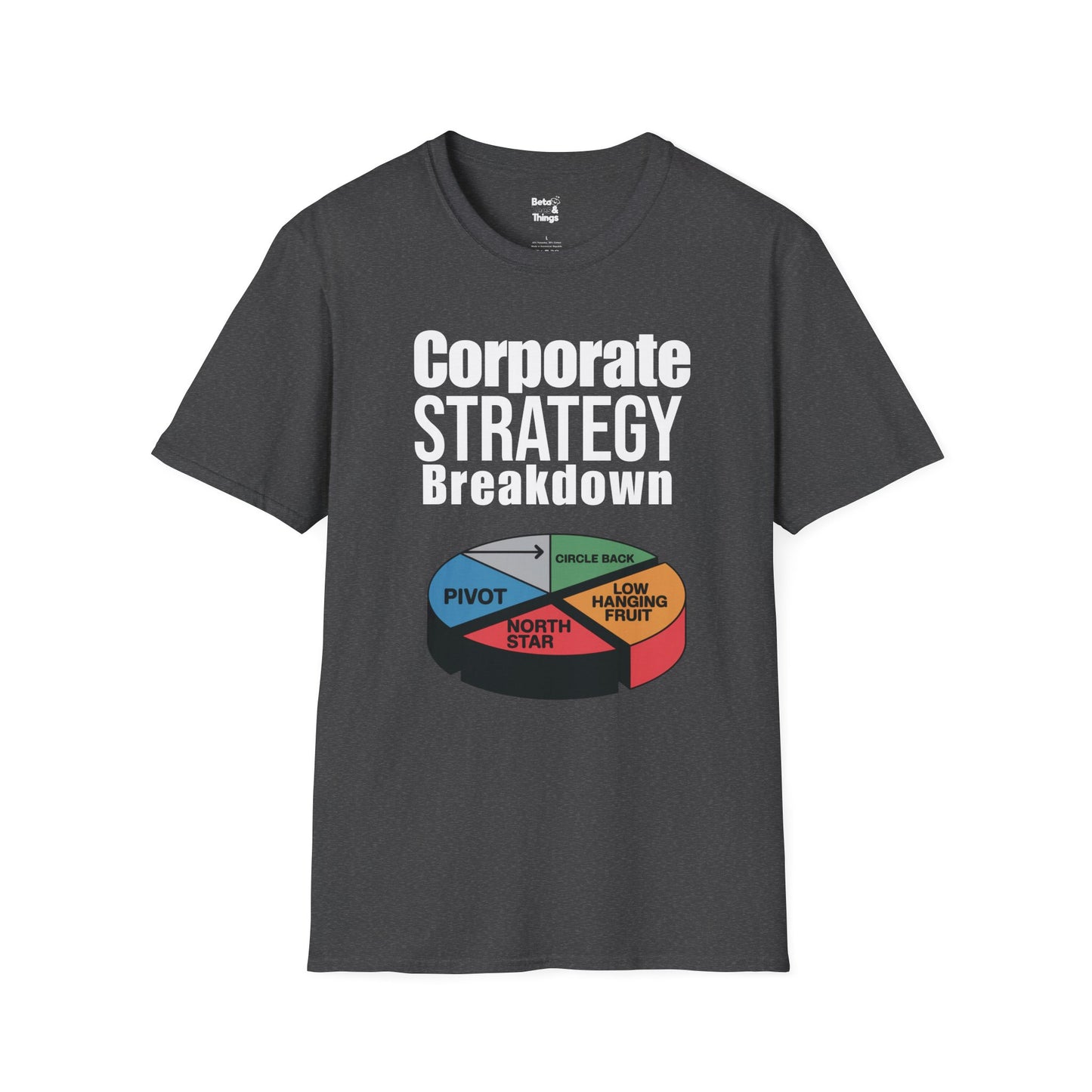 The Corporate Strategy T-Shirt