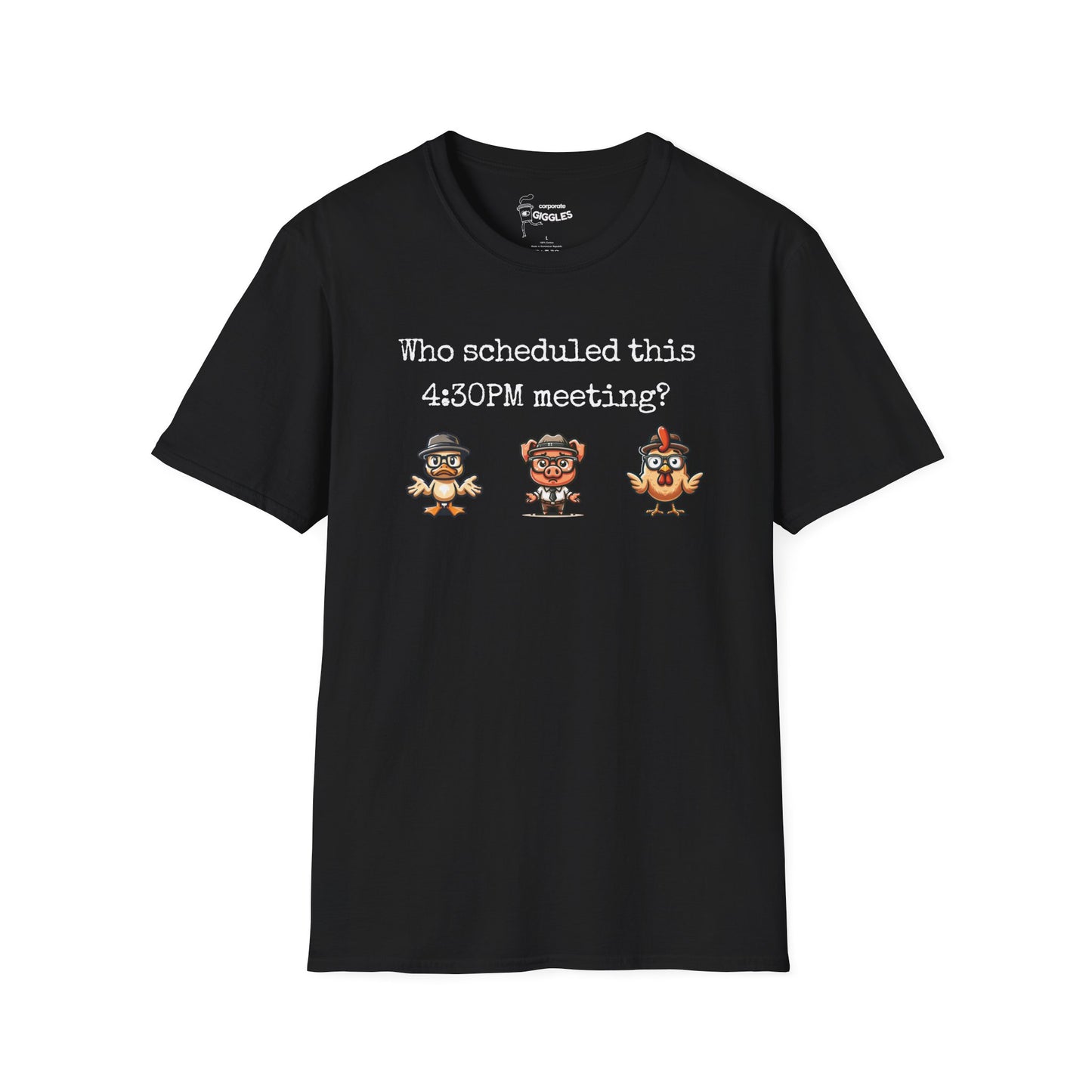 Who Scheduled This 4:30PM Meeting? T-Shirt