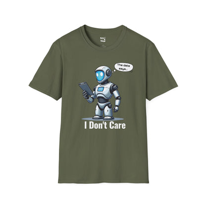 The AI Has Spoken T-Shirt