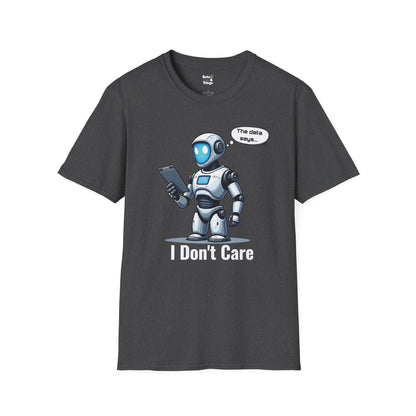 The AI Has Spoken T-Shirt