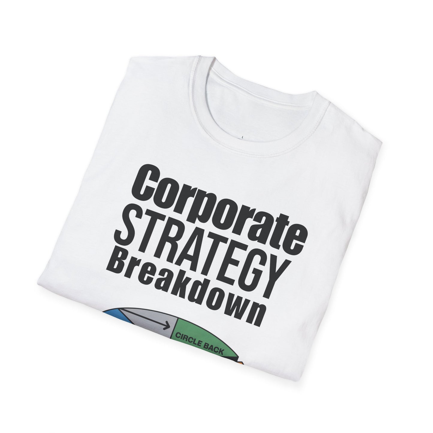 The Corporate Strategy T-Shirt