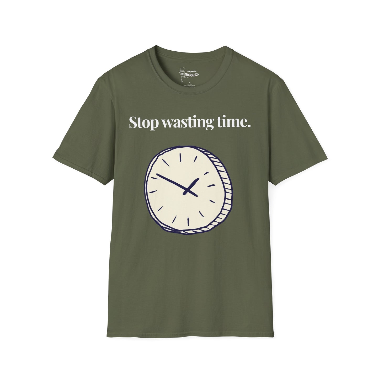 Stop Wasting Time. T-Shirt