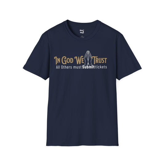 The In God We Trust T-Shirt