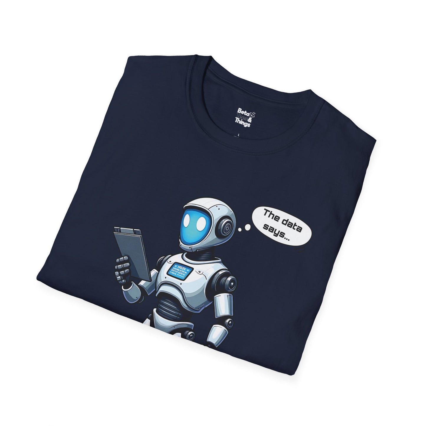 The AI Has Spoken T-Shirt