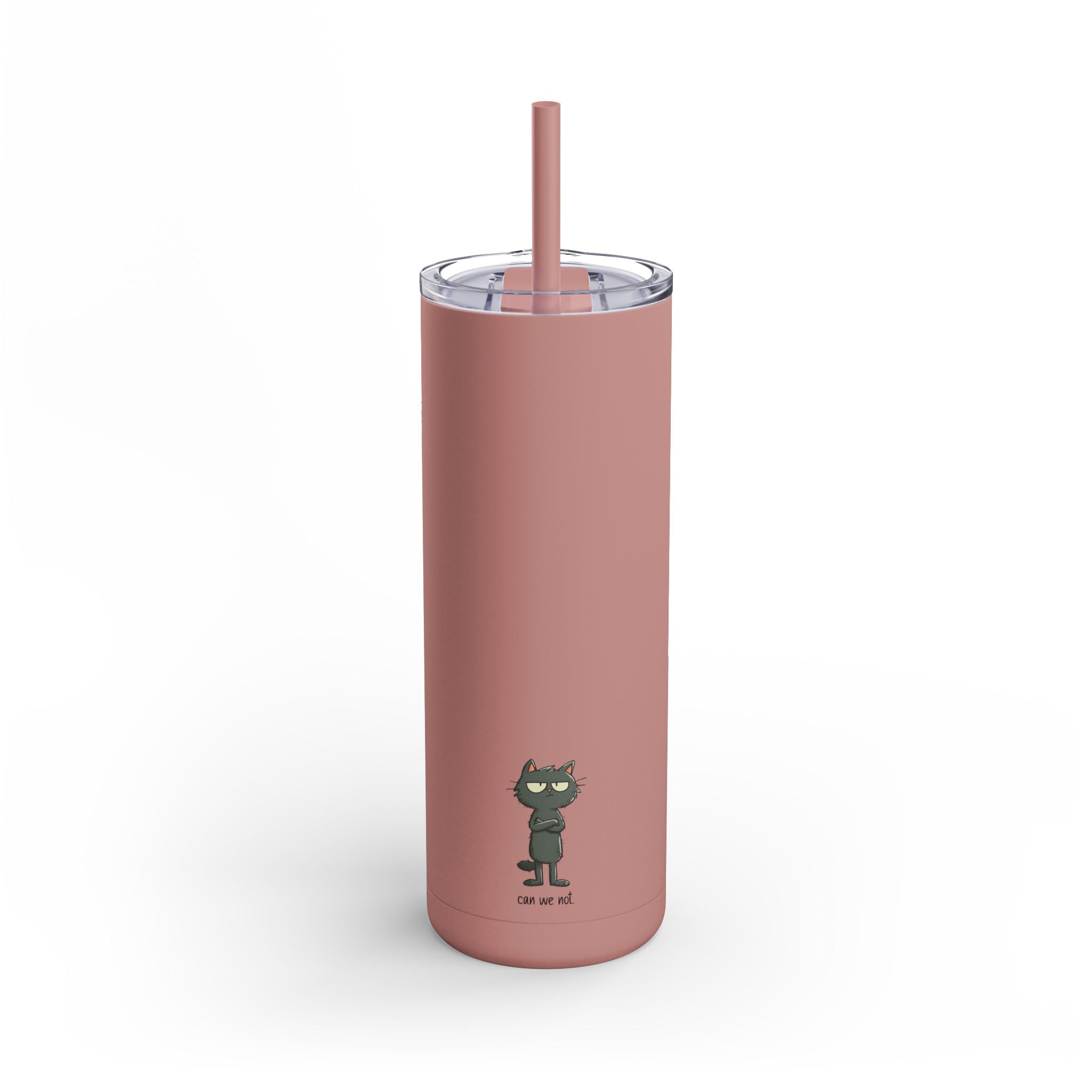 Can We Not 20oz Tumbler