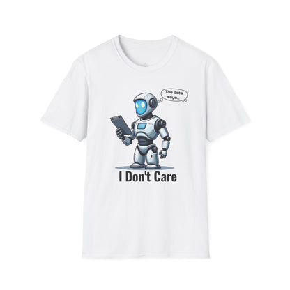 The AI Has Spoken T-Shirt