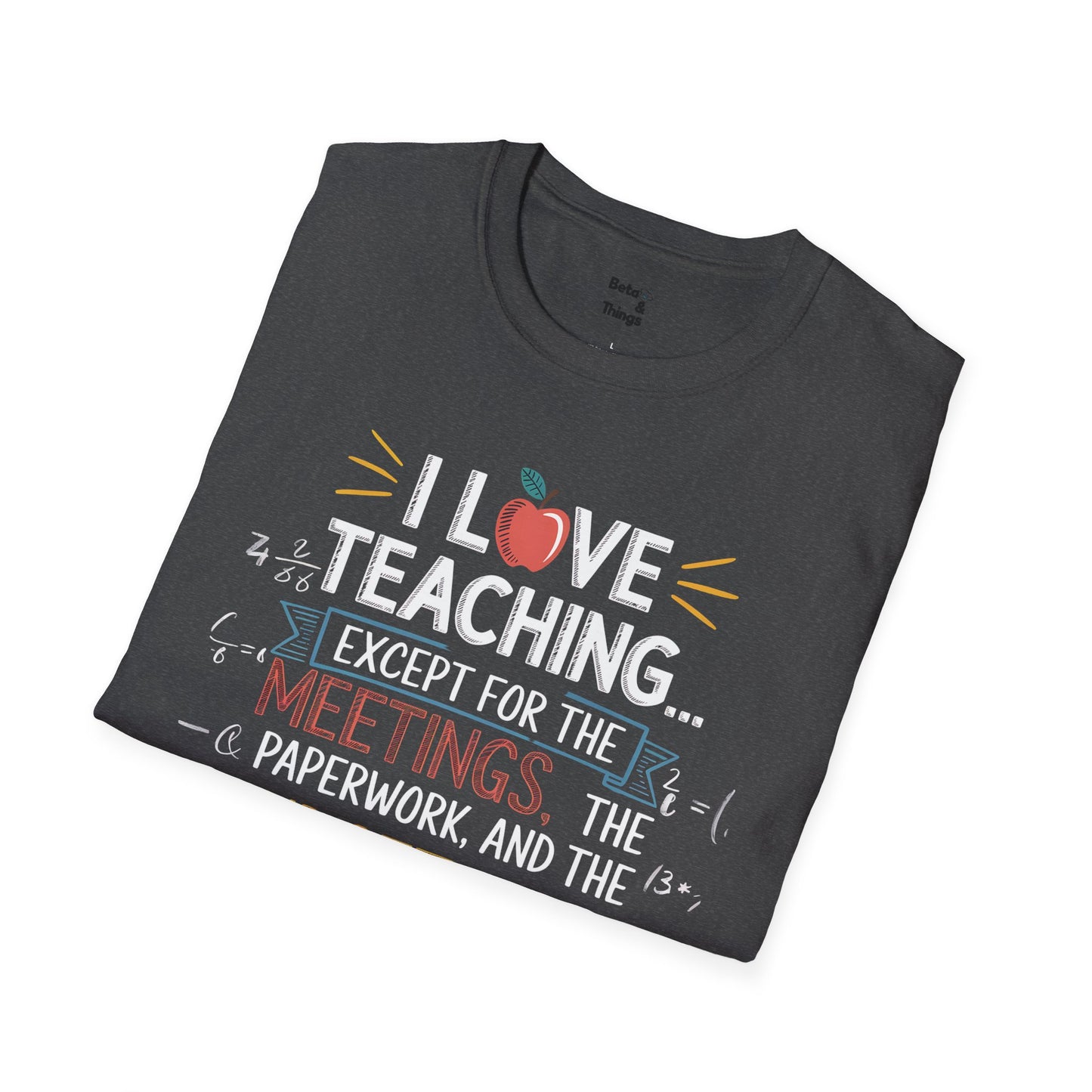 Living the Teacher Dream T-Shirt