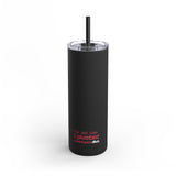 The Last Time I Pivoted 20oz Tumbler
