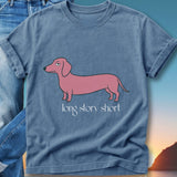 Pink dachshund graphic with "long story short" text on blue t-shirt.
