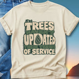 Cream t-shirt with "The trees haven't updated their terms of service" text.