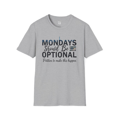 Mondays Optional T-Shirt