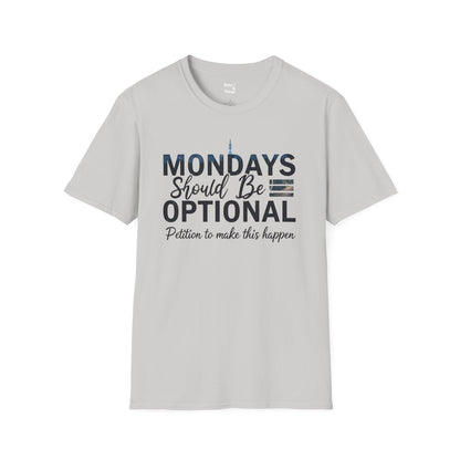 Mondays Optional T-Shirt