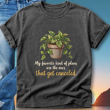 Dark grey t-shirt with potted plant and text "My favorite kind of plans are the ones that get canceled."