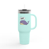 I'm Drinking My Water 40oz - Travel Mug