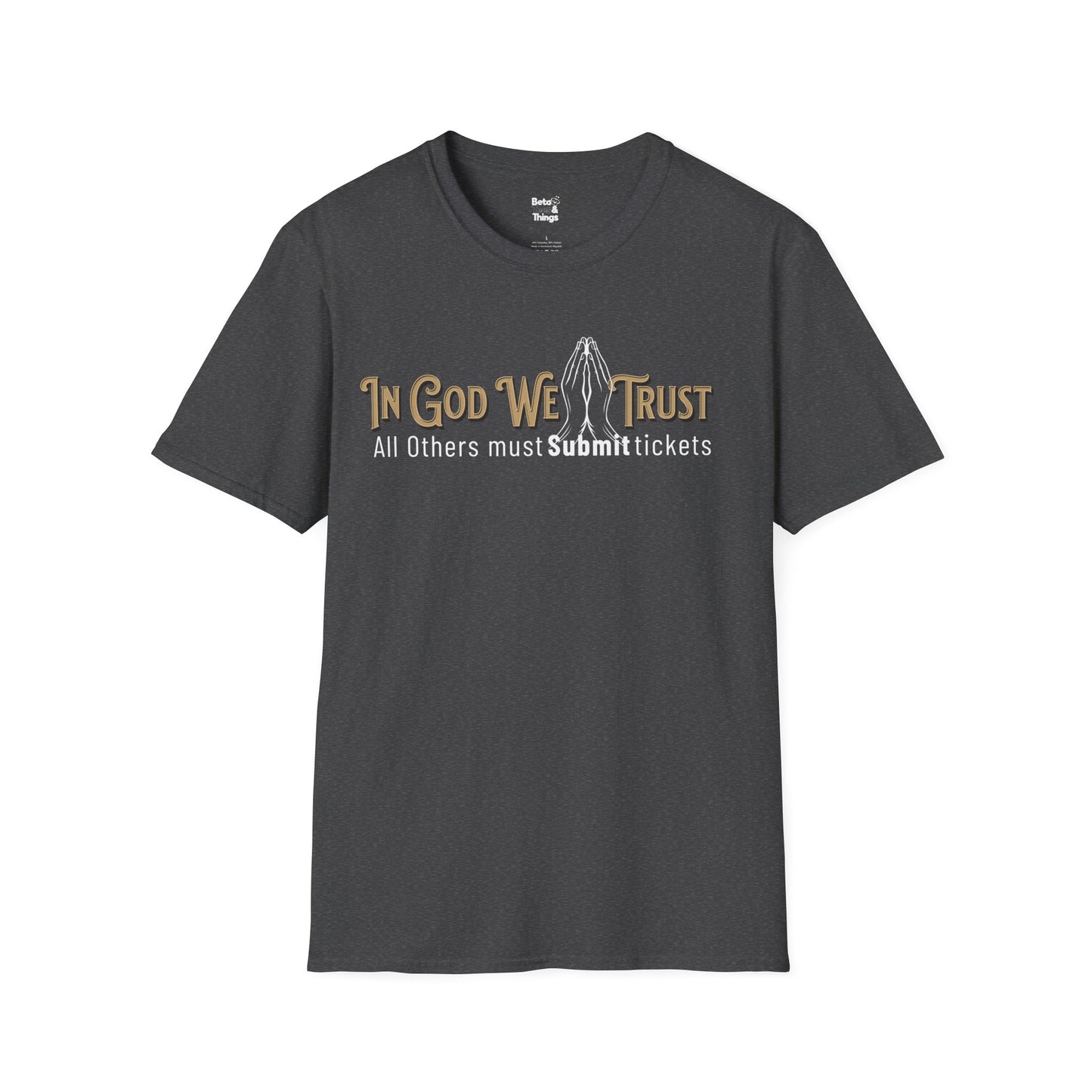 In God We Trust T-Shirt