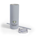 I'm The Elephant In The Room 20oz Tumbler